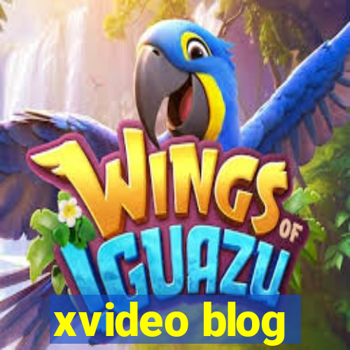 xvideo blog